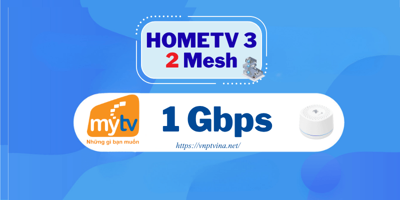 Gói HomeTV 3 (2 mesh)